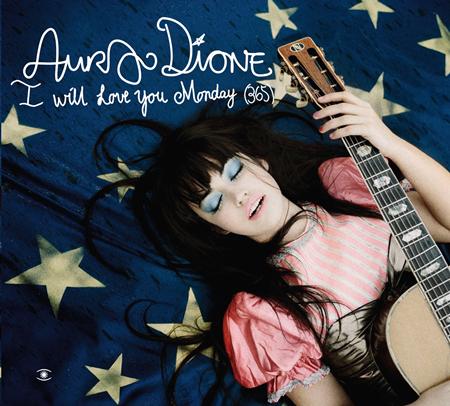 Aura Dione - I Will Love You Monday (365) [Single] - Zortam Music
