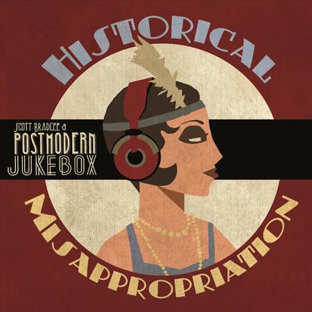 Scott Bradlee - Historical Misappropriation - Zortam Music