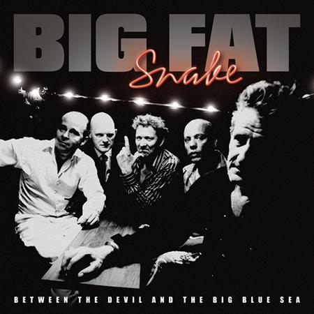 Big Fat Snake - Between the Devil And the Big Blue Sea - Zortam Music