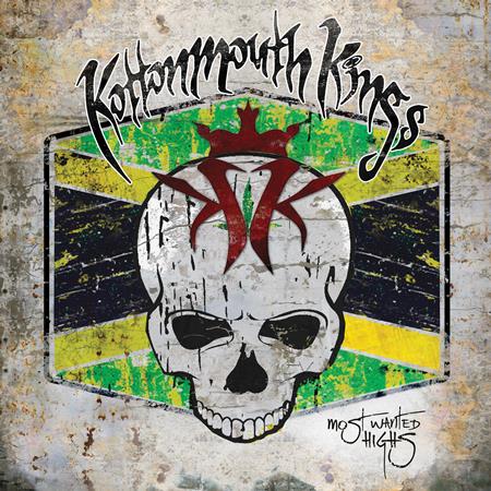 Kottonmouth Kings - Most Wanted Highs - Zortam Music