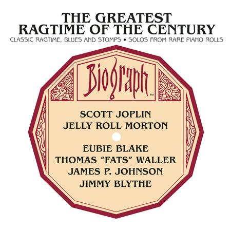 Jimmy Charles - The Greatest Ragtime Of The Century Classic Ragtime, Blues And Stomps; Solos From Rare Piano Rolls - Zortam Music