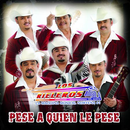 Los Rieleros Del Norte - Pese A Quien Le Pese - Zortam Music