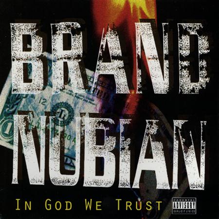 Brand Nubian - Steal Ya 