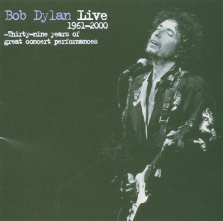 Bob Dylan - Live: 1961-2000 - Zortam Music Bob Dylan - Live: 1961-2000 - Zortam Music