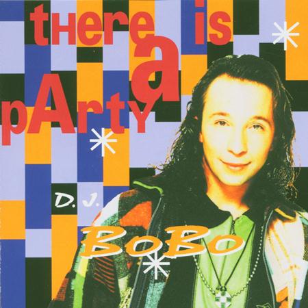 Dj Bobo/Dj Bobo - There Is a Party - Zortam Music