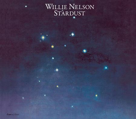 Willie Nelson - Stardust (Legacy Edition) - Zortam Music
