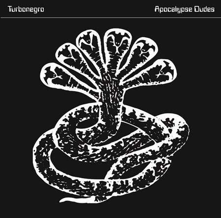 Turbonegro - Apopcalypse Dudes - Zortam Music