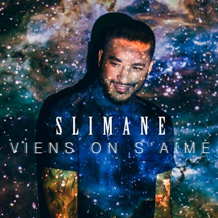 Slimane - Viens on s