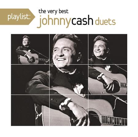 Johnny Cash - Playlist The Very Best Johnny Cash Duets - Zortam Music