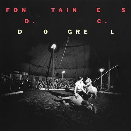 Fontaines D.c. - Dogrel - Zortam Music