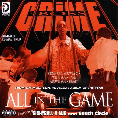 Crime Boss - All In The Game - Zortam Music