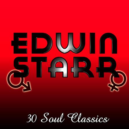 Edwin Starr - 30 Soul Classics - Zortam Music