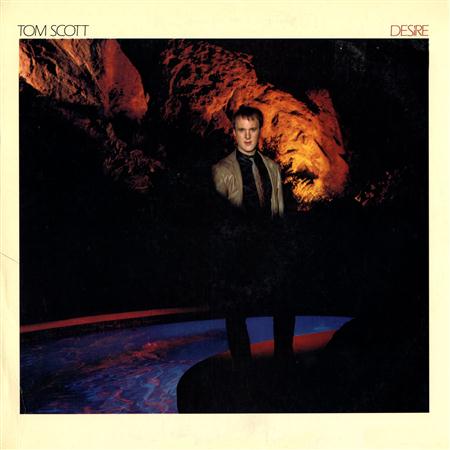Tom Scott - Desire - Zortam Music