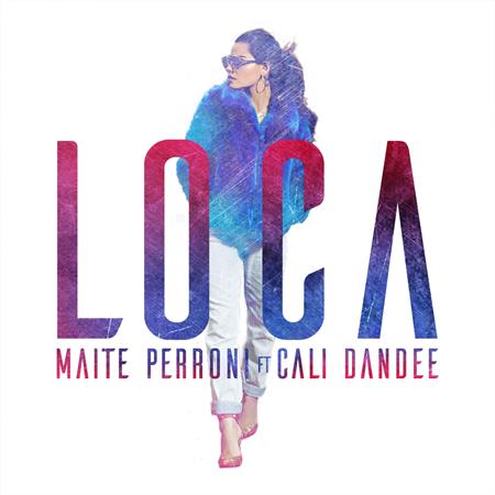 Maite perroni - Loca (Remix) - Zortam Music