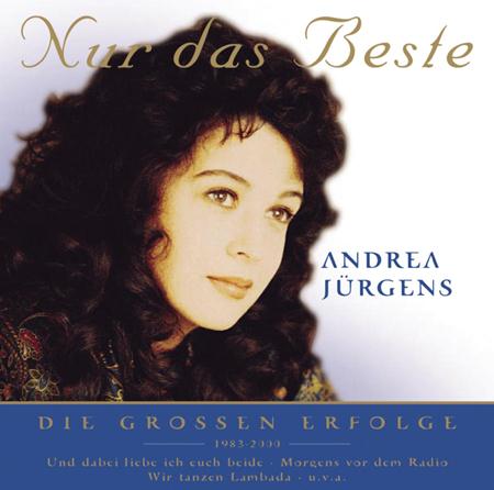 Andrea Juergens - Nur Das Beste - Zortam Music
