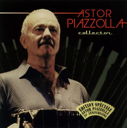 Astor Piazzolla - Astor Piazzolla Collector [disc 1] Wpcr-14826/7 - Zortam Music