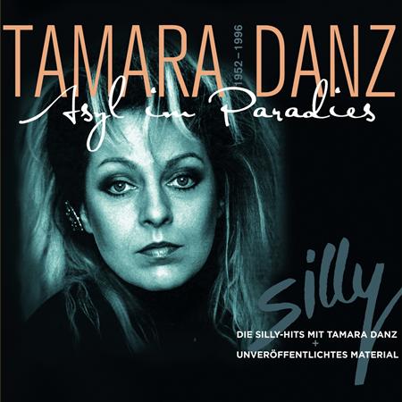 Silly - Tamara Danz - Asyl Im Paradies - Zortam Music