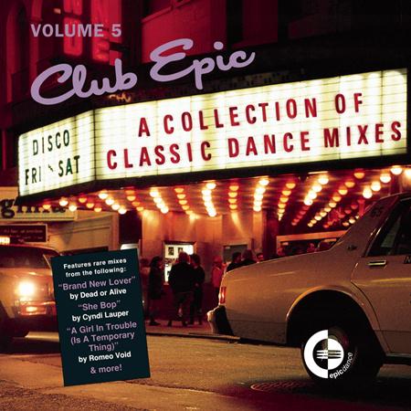Images - Club Epic - A Collection Of Classic Dance Mixes - Volume 5 - Zortam Music