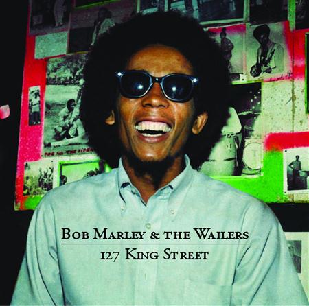Bob Marley & The Wailers - 127 King Street Kingston - Zortam Music
