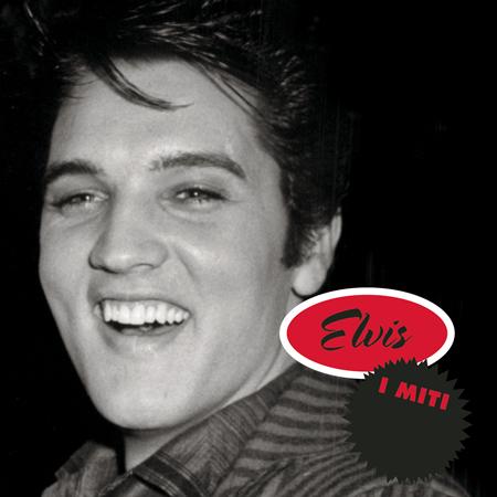 Elvis Presley - I miti musica: Elvis - Zortam Music Elvis Presley - I miti musica: Elvis - Zortam Music