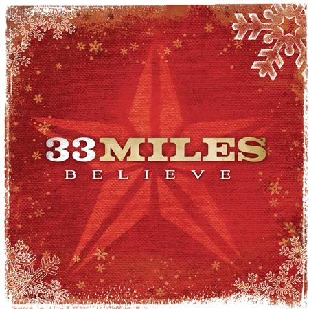33Miles - Believe - Zortam Music