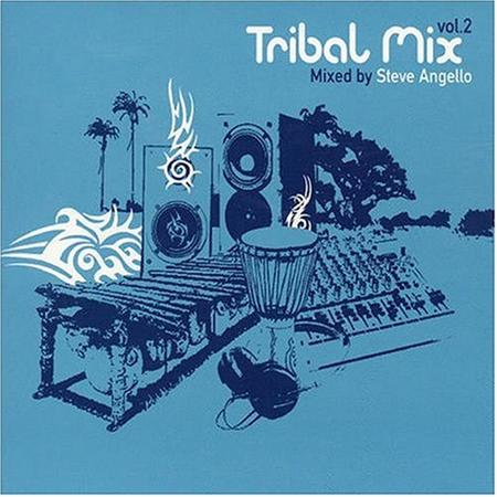 Eric Prydz - Tribal Mix Vol. 2 Mixed By Steve Angello - Zortam Music