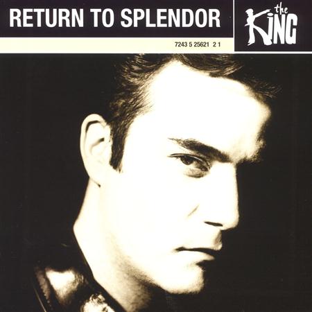The King - Return to splendor - Zortam Music