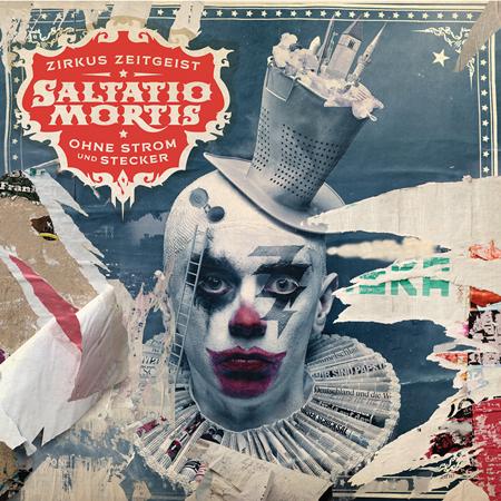 Saltatio Mortis - Zirkus Zeitgeist - Ohne Strom und Stecker - Zortam Music