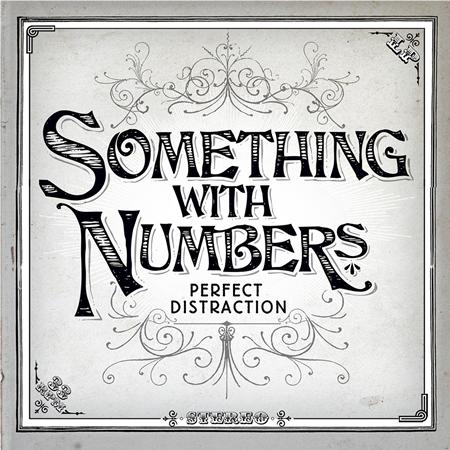 Something With Numbers - Perfect Distraction - Zortam Music