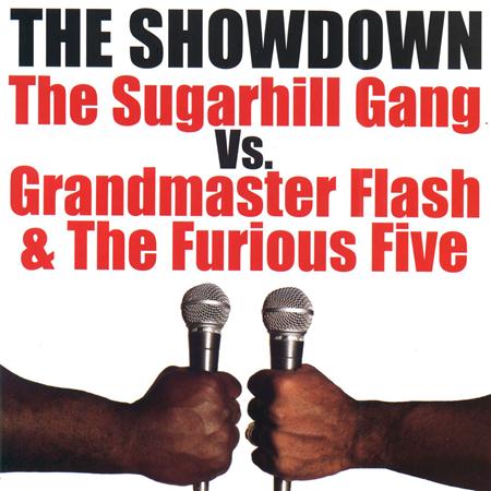 Grandmaster Flash - The Showdown The Sugarhill Gang Vs. Grandmaster Flash & The Furious Five - Zortam Music