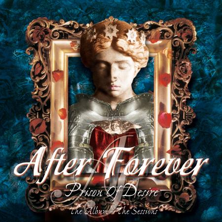 After Forever - Prison of Desire: The Album - The Sessions - Zortam Music