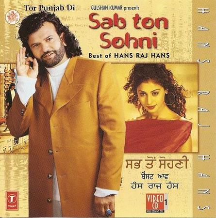 Hans Raj Hans - Sab Ton Sohni - Zortam Music