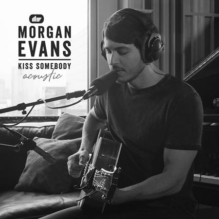 Morgan Evans - Kiss Somebody - Zortam Music