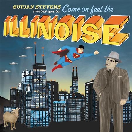 Sufjan Stevens - Sufjan Stevens Invites You To Come On Feel The Illinoise - Zortam Music