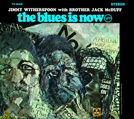 Jimmy Witherspoon - The Blues Is Now - Zortam Music