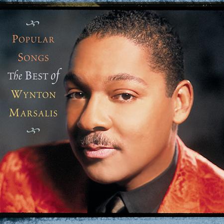 Wynton Marsalis - Popular Songs The Best Of Wynton Marsalis - Zortam Music