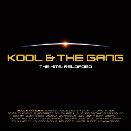 Kool And The Gang Feat. Blackstreet - The Hits Reloaded [disc 2] - Zortam Music
