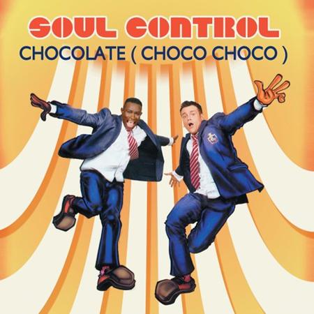 Soul Control - Chocolate (Choco Choco) CDS - Zortam Music