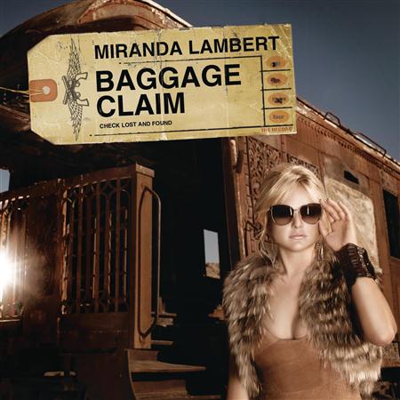 Miranda Lambert - Baggage Claim - Single - Zortam Music