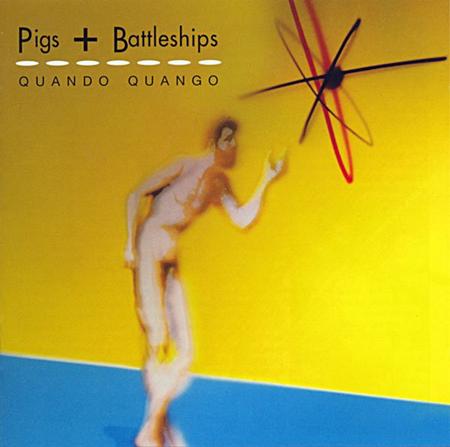 Quando Quango - Pigs & Battleships - Zortam Music