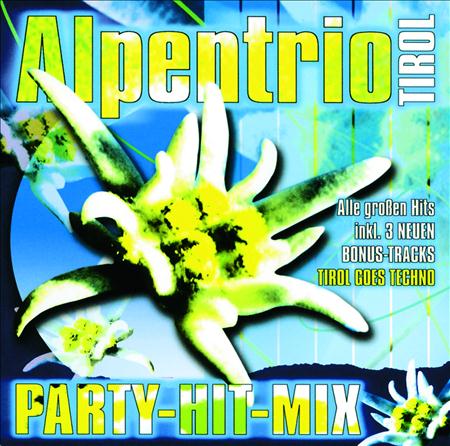 Alpentrio Tirol - Party-hit-mix - Zortam Music