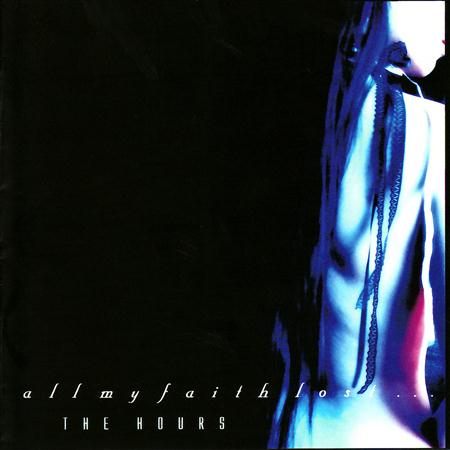 All My Faith Lost ... - The Hours - Zortam Music