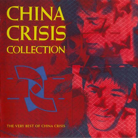 China Crisis - Collection The Very Best Of China Crisis - Zortam Music