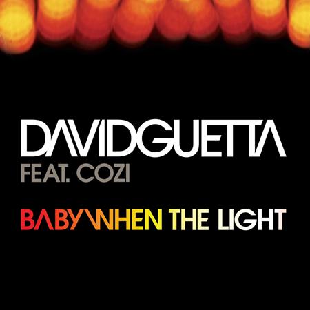 David Guetta - 01-baby when the light (with steve angelo ft cozi) - Zortam Music David Guetta - 01-baby when the light (with steve angelo ft cozi) - Zortam Music