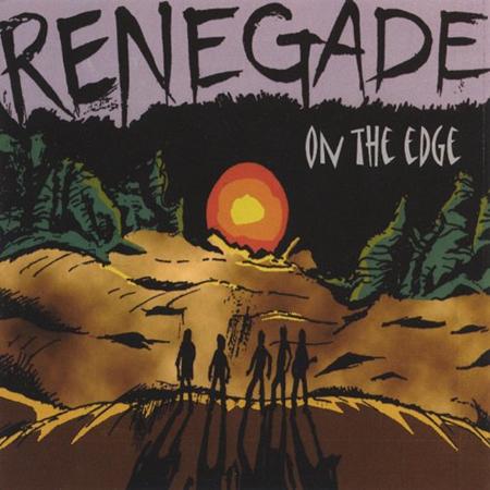 Renegade - On The Edge - Zortam Music