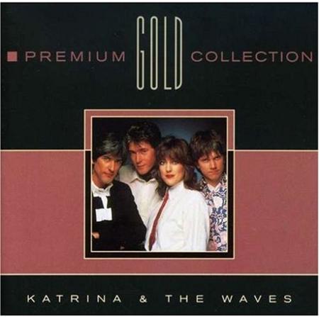 Katrina And The Waves - Walking On Sunshine The Greatest Hits Of Katrina & The Waves - Zortam Music