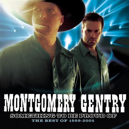MONTGOMERY GENTRY - Something To Be Proud Of: Best - Zortam Music
