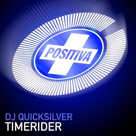 DJ Quicksilver - Timerider - Zortam Music