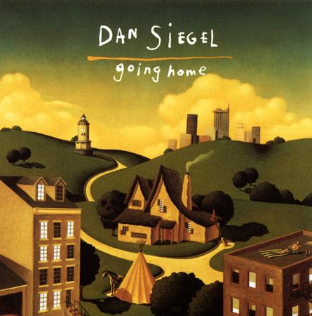 Dan Siegel - Going Home - Zortam Music
