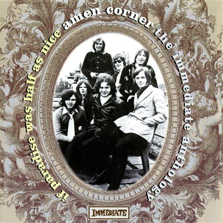 Amen Corner - If Paradise Was Half As Nice - The Immediate Anthology - Zortam Music